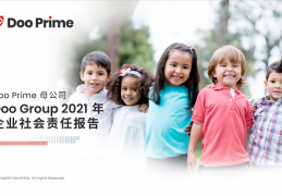 公益进行时，Doo Prime 母公司 Doo Group 2021年企业社会责任报告